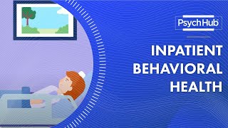 Inpatient Behavioral Health [upl. by Anowahs]