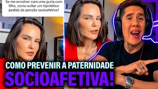 Como Se Prevenir Da Paternidade Socioafetiva E Pensão Socioafetiva [upl. by Innavoig]